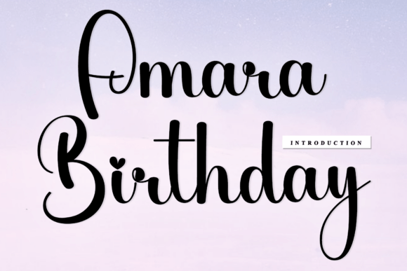 Amara Birthday: The Script Font That Feels Like a Handwritten Note