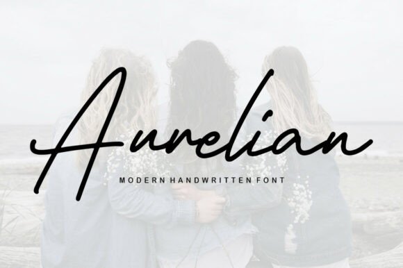 Aurelian: The Handwritten Font That Feels Like a Personal Touch