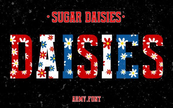 Sugar Daisies: The Playful Patriotic Font for Standout Designs