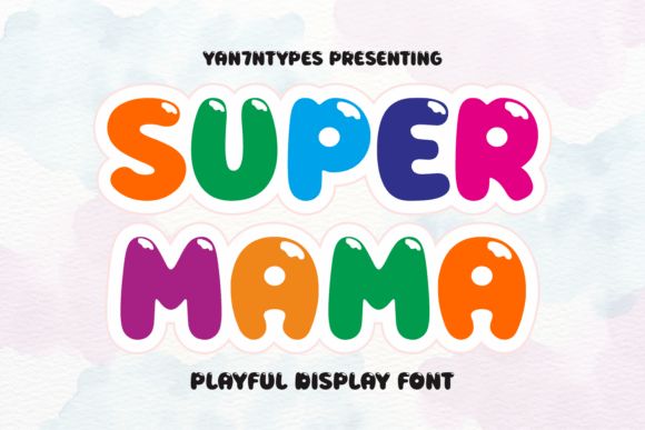 Super Mama: The Playful Display Font That Makes Projects Pop