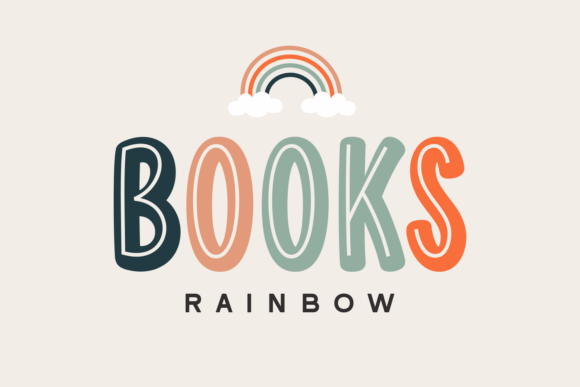 The Sunshine in a Typeface: Exploring the Books Rainbow Font