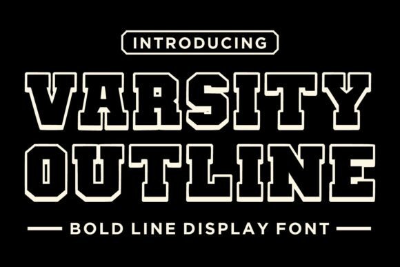 Varsity Outline: A Powerful Typeface for Bold Branding